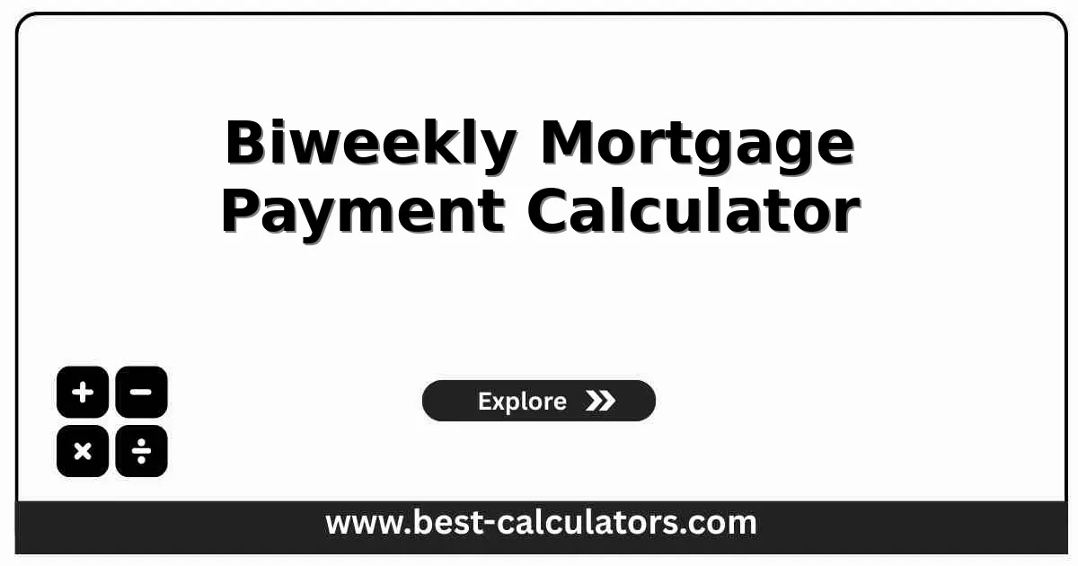 Biweekly Mortgage Payment Calculator - Free online tool to calculate biweekly payments, interest savings, and accelerated payoff schedules