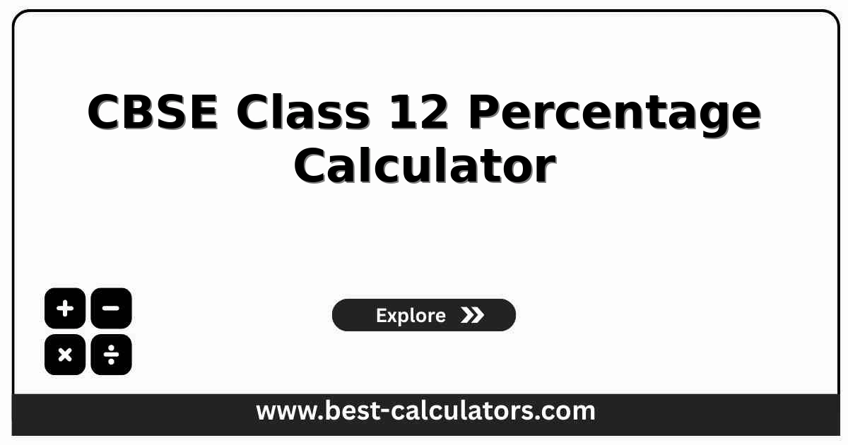 CBSE Class 12 percentage calculator showing subject marks converted into an aggregate board percentage