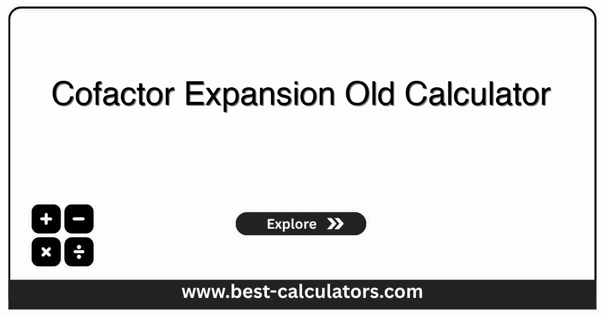 cofactor expansion calculator showing a 3x3 determinant expanded along a chosen row with cofactors
