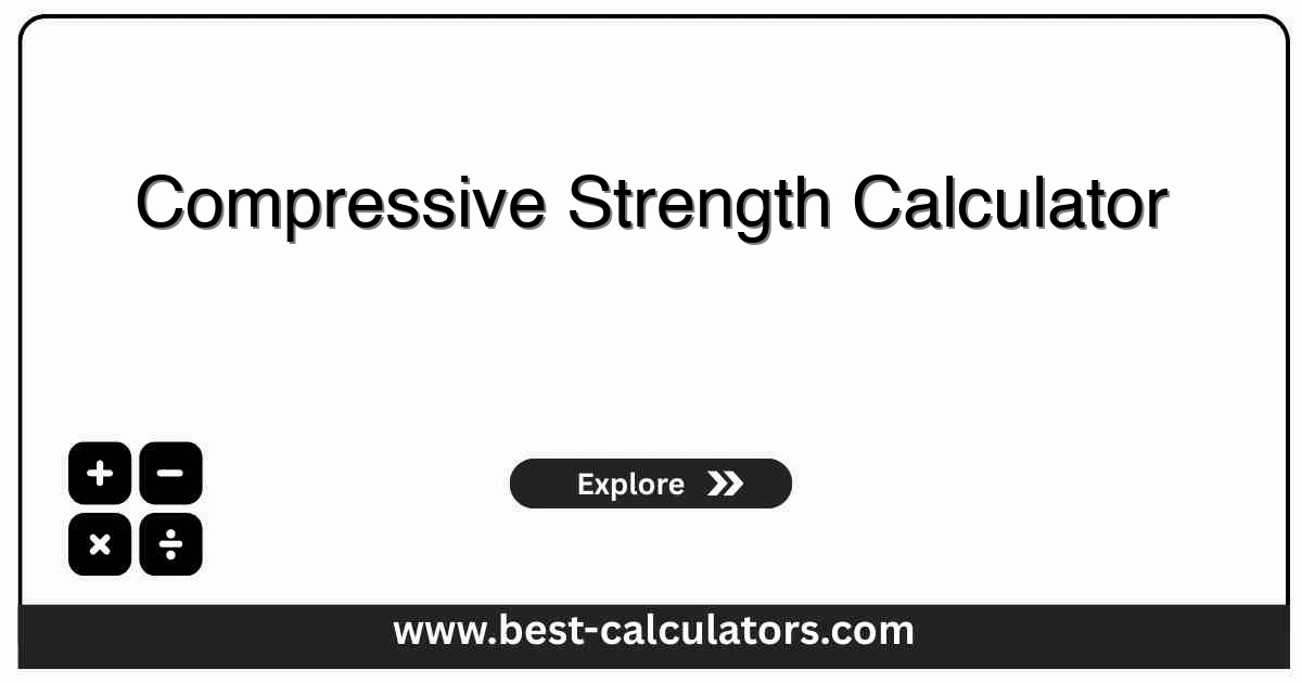 compressive strength calculator interface for structural testing showing load inputs and cylinder dimensions
