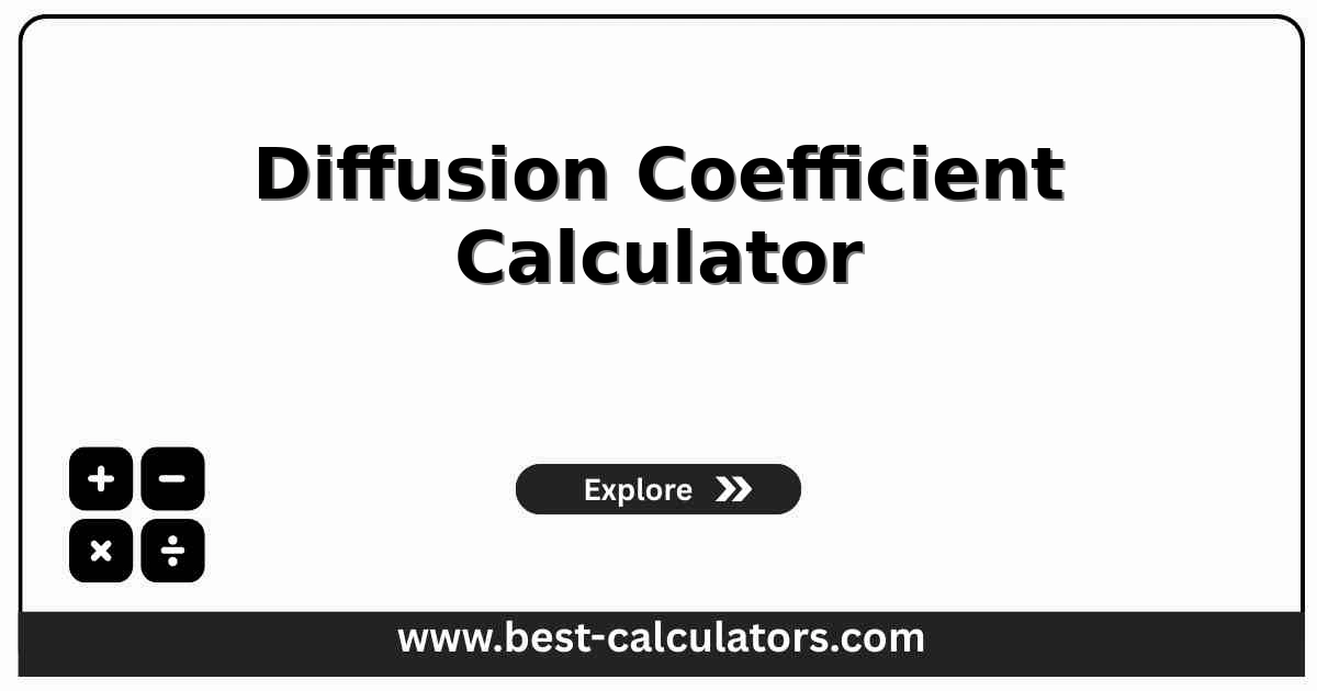 diffusion coefficient calculator showing Stokes-Einstein inputs for temperature, viscosity, radius, mobility, friction, and D in m2/s
