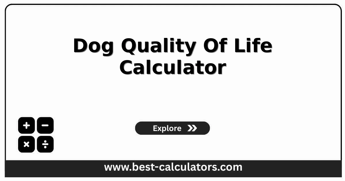 Dog quality of life calculator interface showing HHHHHMM criteria scores and a total score indicator.