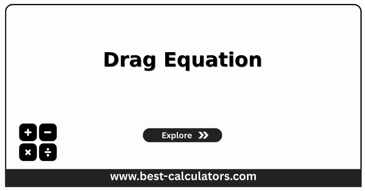 Drag equation calculator interface showing drag force, terminal velocity, and Reynolds-regime outputs