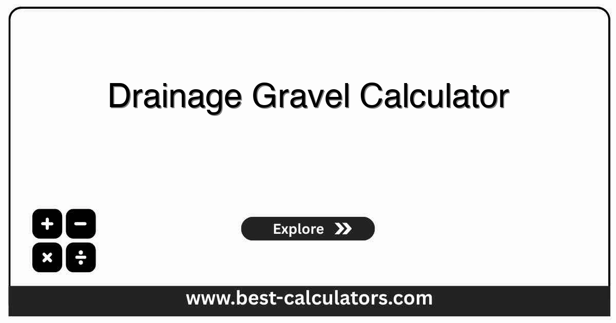 Drainage gravel calculator interface estimating French drain stone volume, tonnage, and project costs