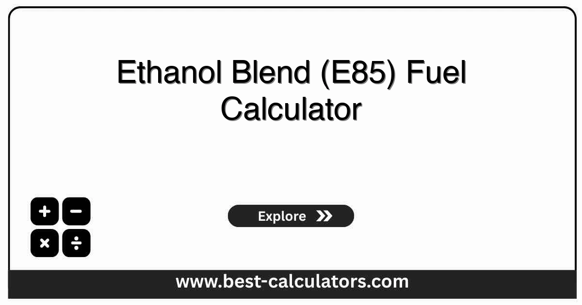 Ethanol Blend (E85) Fuel Calculator - Free online tool to calculate precise fuel mixes for E30, E50, and E85 performance tunes