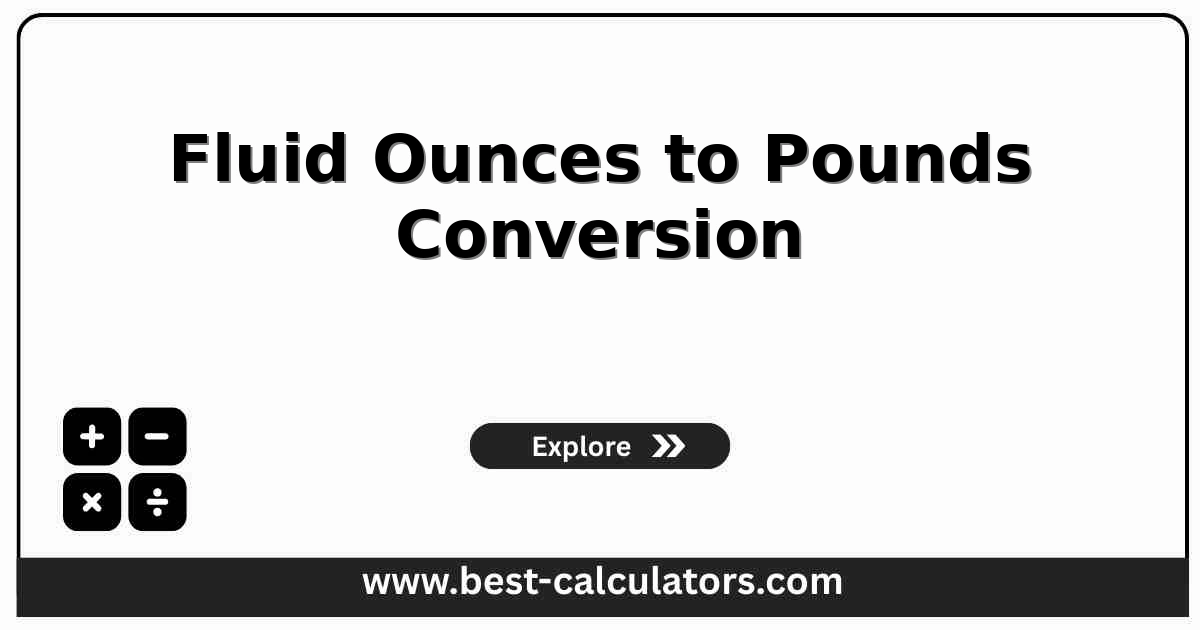 Fluid ounces to pounds conversion calculator showing density-based weight for water, milk, honey, and other ingredients.