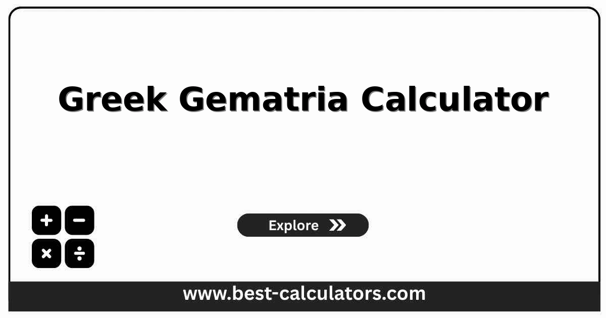Greek gematria calculator interface with isopsephy totals and letter breakdown
