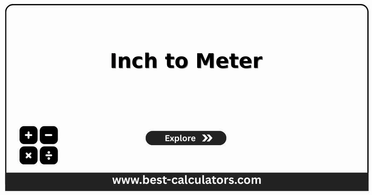 inch to meter calculator length conversion graphic