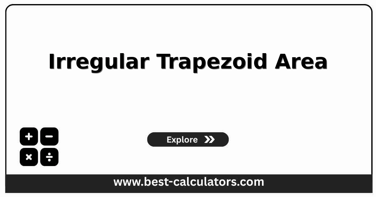 Irregular Trapezoid Area Calculator showing bases, height, legs inputs and area, perimeter, midsegment, base difference outputs