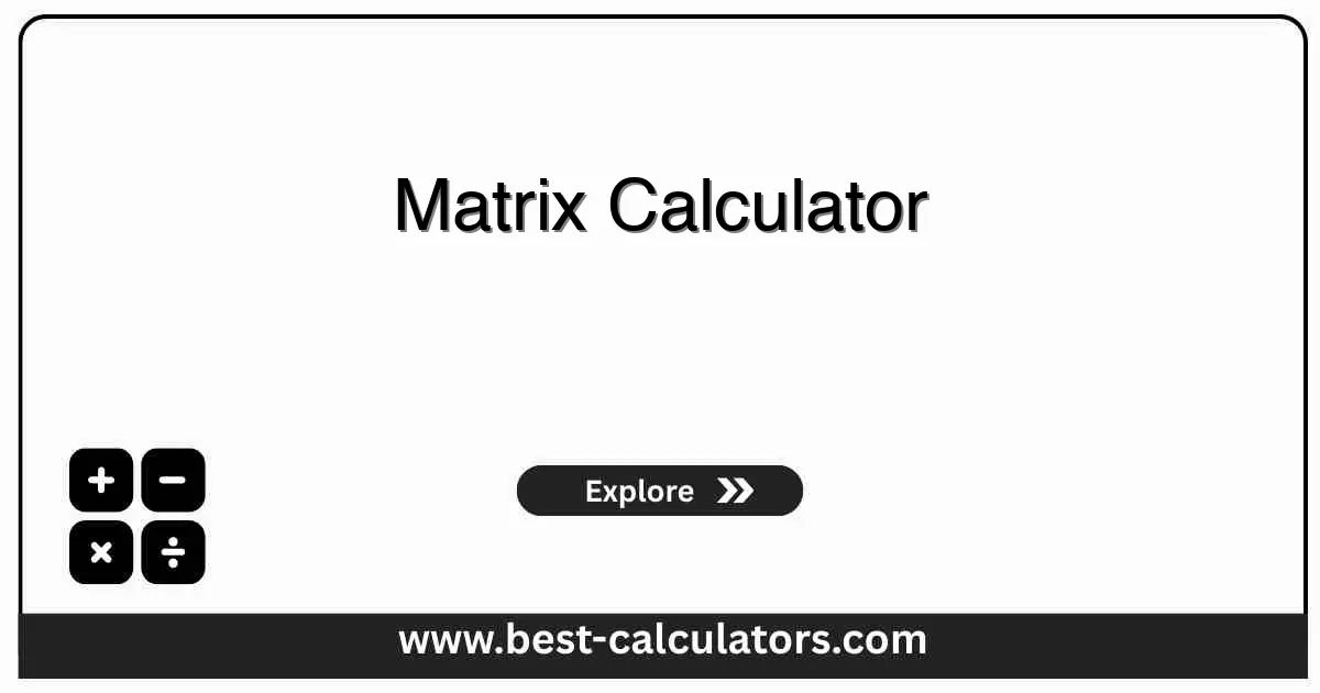 Matrix Calculator - Free online tool to calculate matrix operations including addition, subtraction, multiplication, transpose, determinant, and inverse