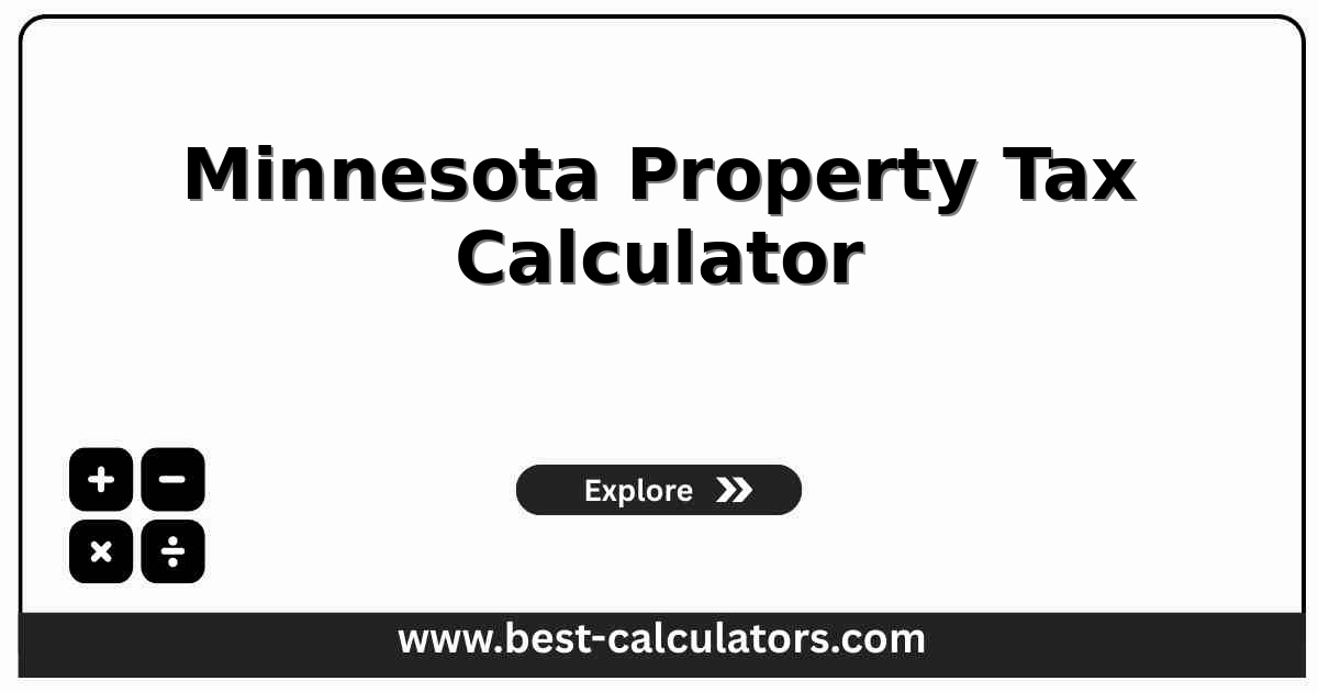 Minnesota property tax calculator showing estimated market value, homestead exclusion, classification rate, and annual property tax