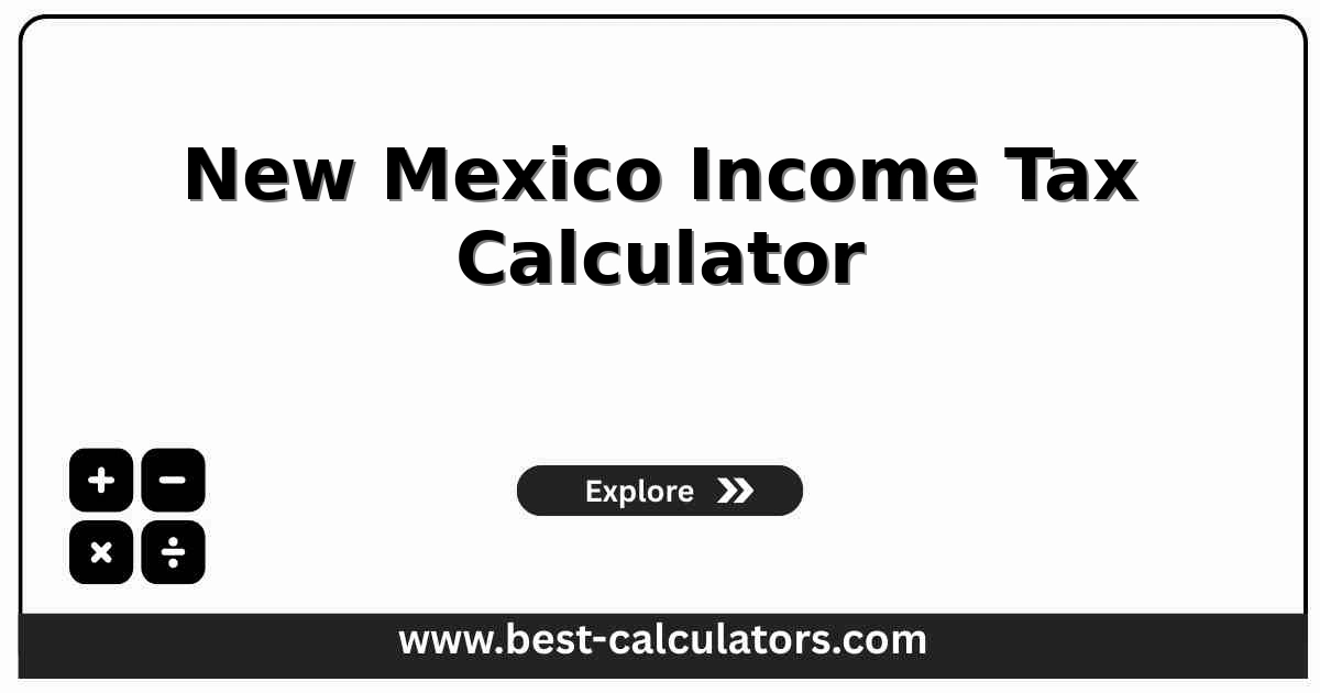 New Mexico income tax calculator showing federal AGI, standard deduction, and progressive state tax