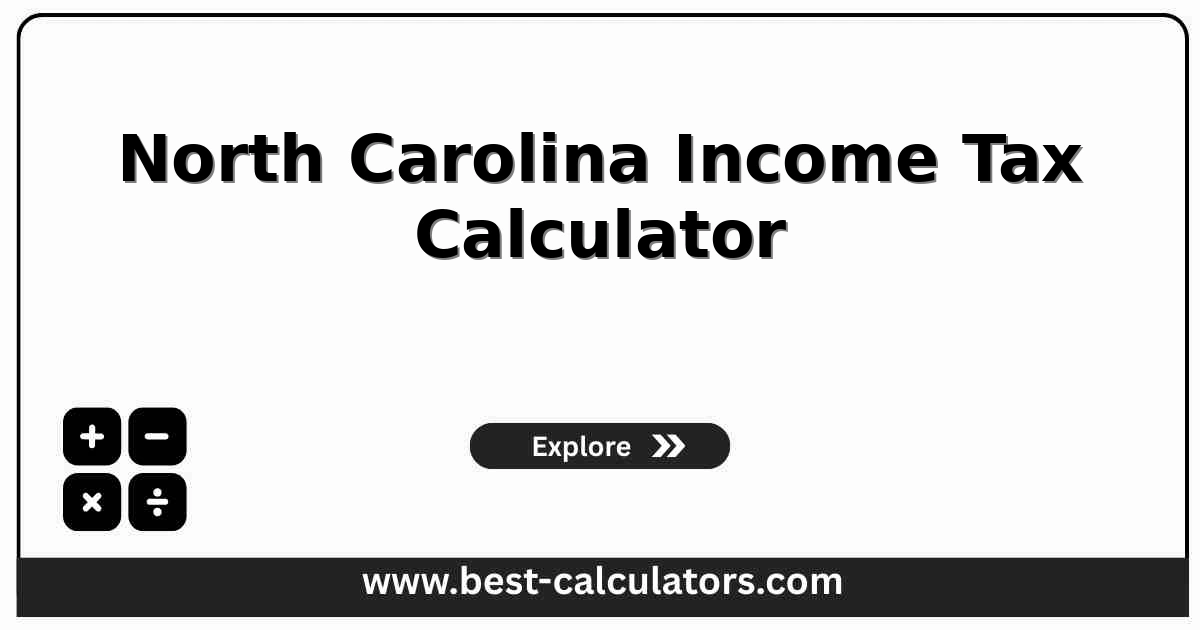 North Carolina income tax calculator showing federal AGI, federal standard deduction, and flat state tax