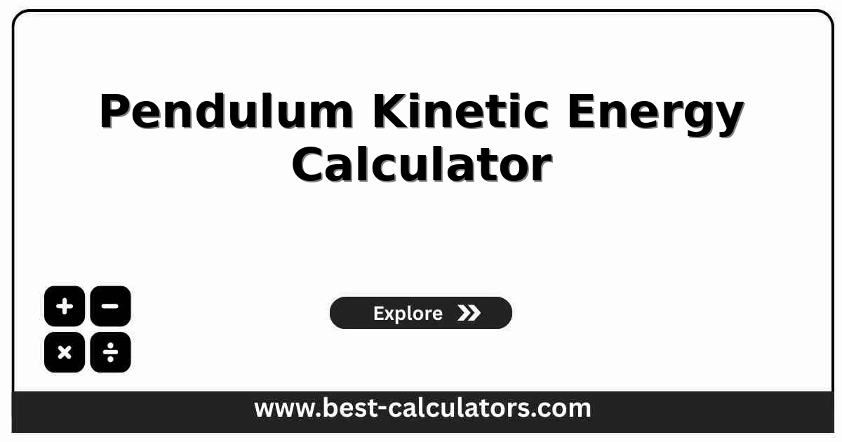 Pendulum kinetic energy calculator diagram showing mass, length, and release angle inputs
