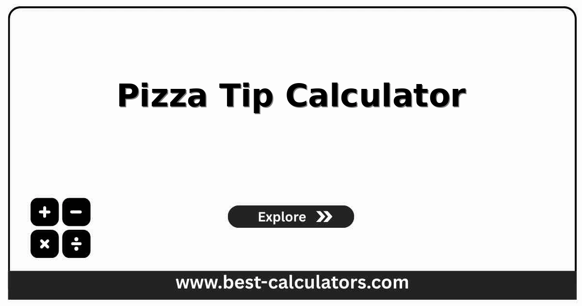 Pizza tip calculator showing delivery tip, receipt total, and split amounts