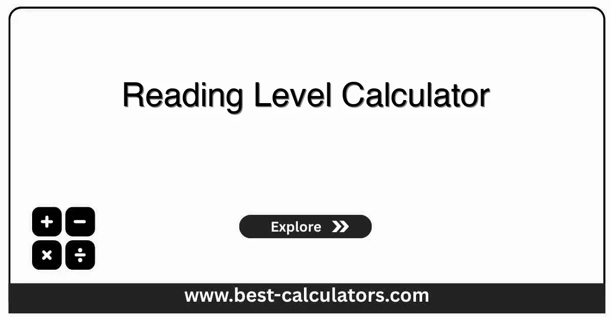 Reading Level Calculator - Free online tool to check text readability with Flesch-Kincaid and SMOG scores