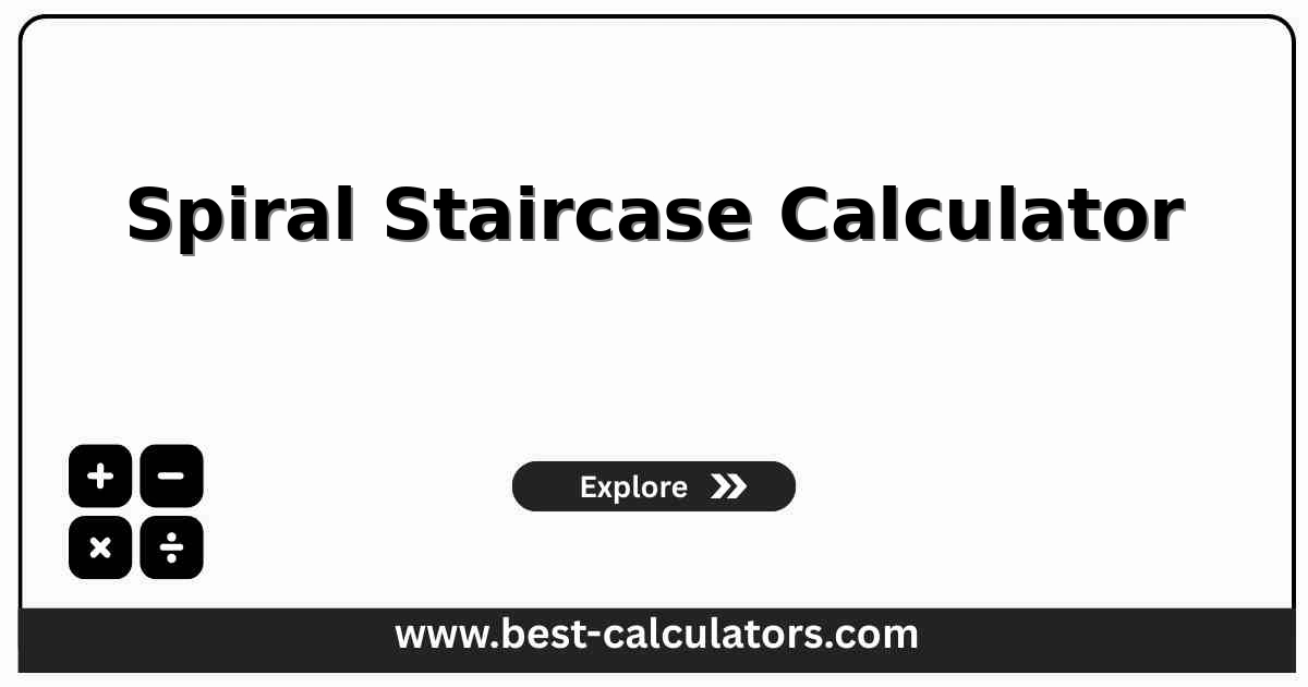Spiral staircase calculator layout showing riser count, tread depth, clear width, and footprint