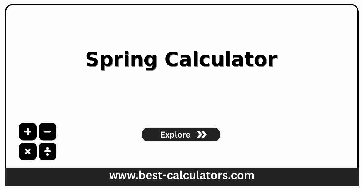 Spring calculator interface showing inputs for spring constant, displacement, and restoring force