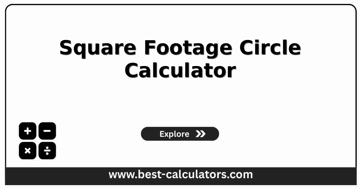 Square footage circle calculator circular area diagram