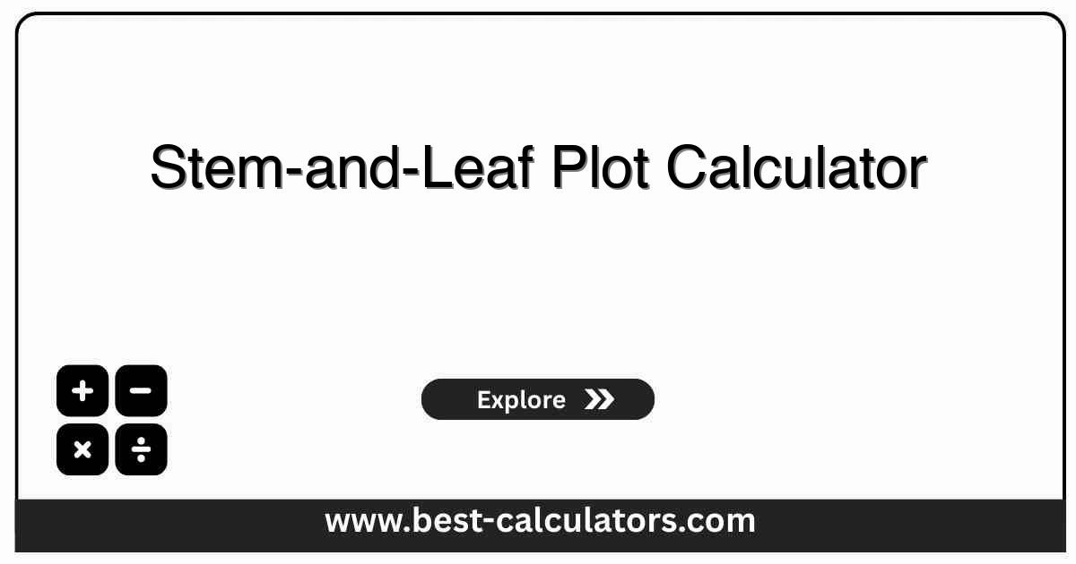 Stem-and-Leaf Plot Calculator - Professional data distribution visualization tool