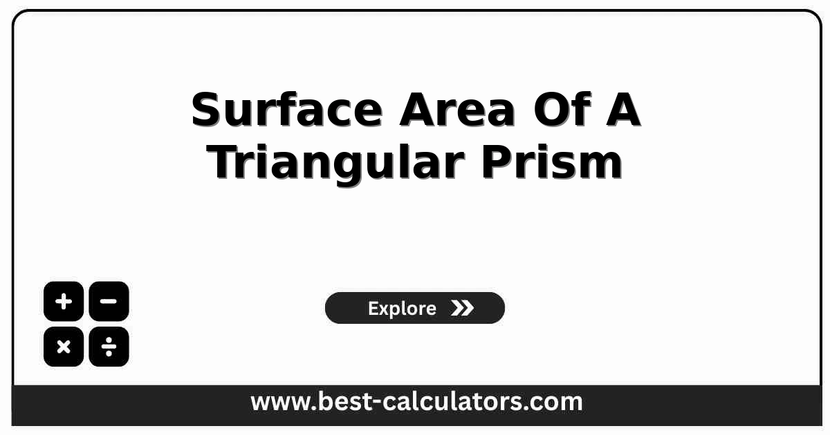 surface area of a triangular prism calculator with right-triangle base, perpendicular height, and prism length inputs