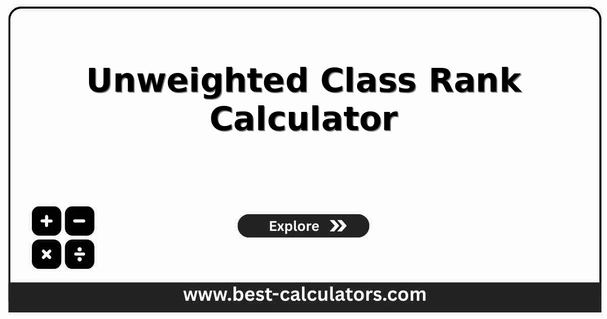 Students ranked by unweighted class rank calculator on a 4.0 scale